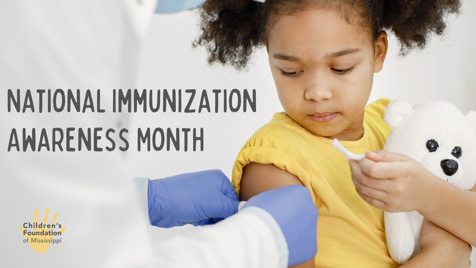 August is National Immunization Awareness Month! Children's